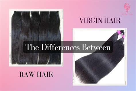 Compare Raw Hair Vs Virgin Hair What Are The Differences Vin Hair Vendor