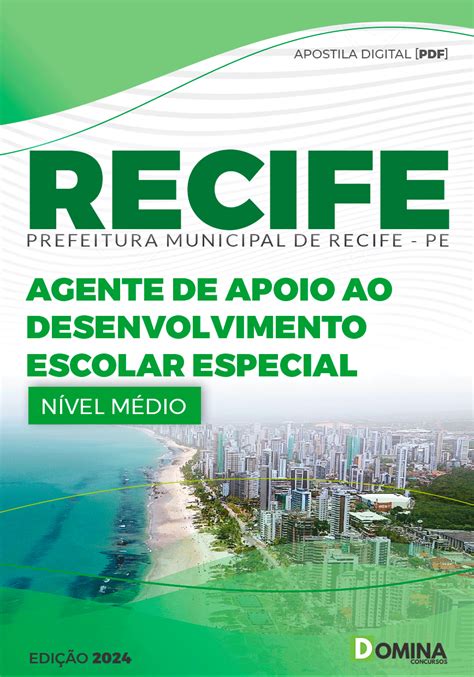 Apostila Pref Recife PE 2024 Agente Apoio Desenvol Escolar Esp Domina