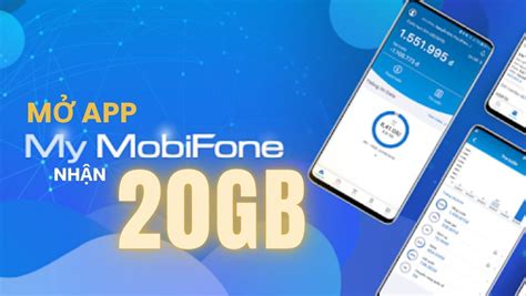 Mở app My Mobifone nhận liền 20GB Mobifone Data