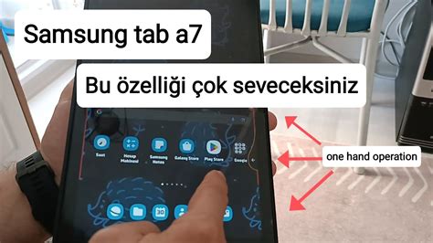 Samsung Galaxy Tab A Az Bilinen Zellikler Good Lock One Hand