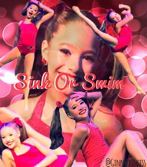 My Edit Of Sink Or Swim I M Mackenzie Dance Moms Mackenzie Dance Moms Mackenzie Ziegler