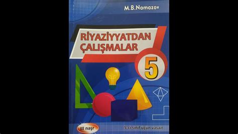 Namazov Ci Sinif Riyaziyyat S Hif Onluq K Sr B Lm Rasim