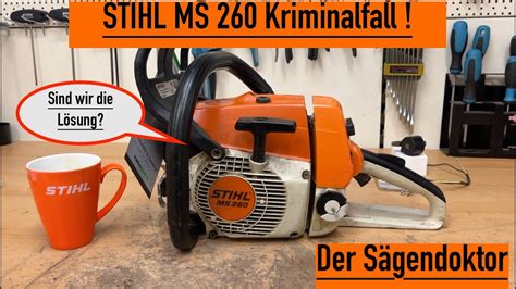 Stihl Ms Werkstatt S Gendoktor Stihl Kettens Ge Motors Ge