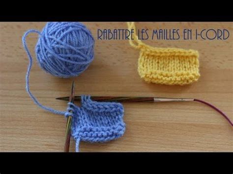 Vid O Rabattre Les Mailles En I Cord Knit Spirit Tricot Finition