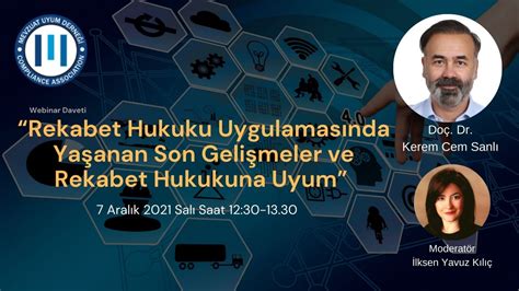 Rekabet Hukuku Uygulamasında Yaşanan Son Gelişmeler ve Rekabet Hukukuna