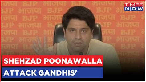 Bjp Spokesperson Shehzad Poonawalla Slams Congress Donate For Dynasty