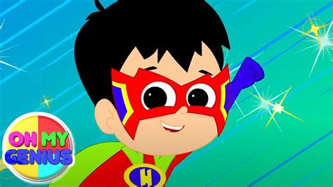 Superhero Song For Kids Nursery Rhymes And Baby Songs With Oh My