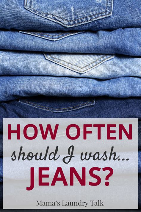 How Often Should You Wash Jeans? | Mamas Laundry Talk