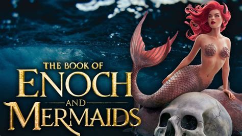 The Book Of Enoch Explained Mermaids YouTube