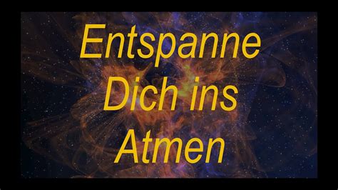 Entspanne Dich ins Atmen Geführte Meditation auf einem Oberton YouTube