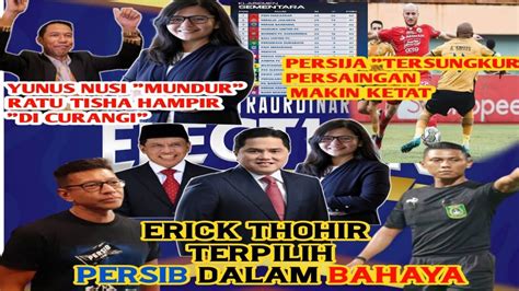 ERICK THOHIR TERPILIH PERSIB DALAM BAHAYAKECURANGAN KLB PERSIJA