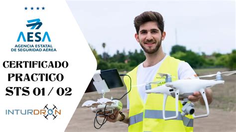 Curso de Piloto de Drones Certificado Práctico STS 01 02 Inturdron