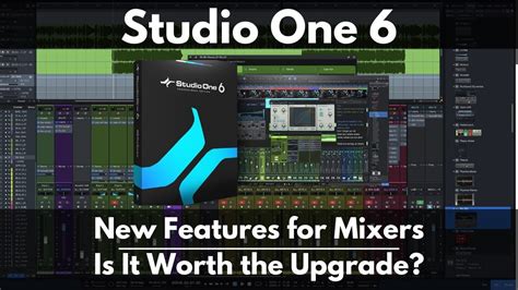 Studio One New Features For Mixers Is It Worth The Upgrade Youtube