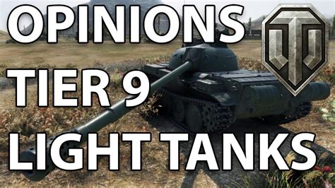 Circon Opinions On Tier IX Light Tanks