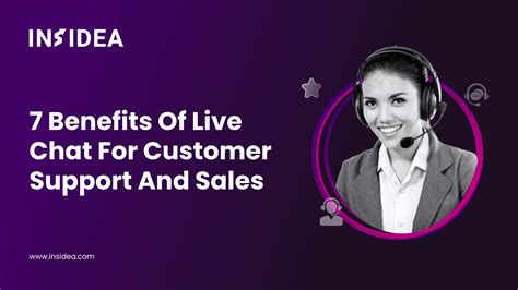 7 Benefits Of Live Chat For Customer Support And Sales Insidea