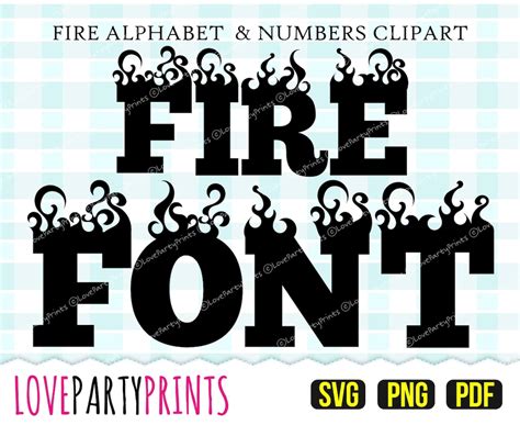 Fire Flame Font Svg Png And Pdf 300dpi High Quality Alphabet Etsy