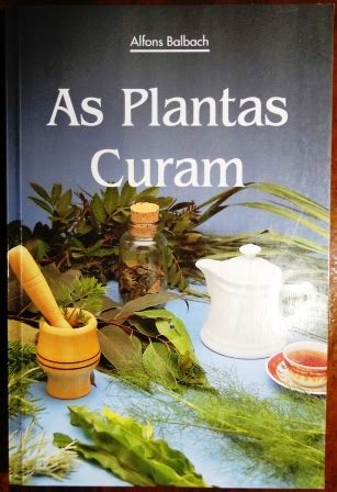 As Plantas Curam Biodiversidade Books