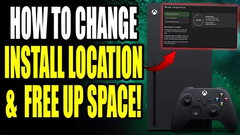 Xbox How To Change Install Location Manage Storage Xbox Best Way To