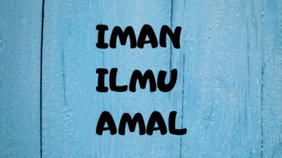 Iman Ilmu Amal Baladena Id