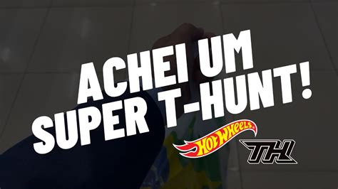 ACHEI UM HOT WHEELS SUPER T HUNT CAÇANDO MINIATURAS 4K YouTube