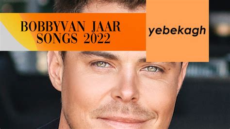 Full List Of Bobby Van Jaarsveld Songs In Yebekagh