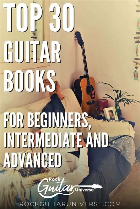 Top Guitar Books For Beginners Intermediate And Advanced Rock