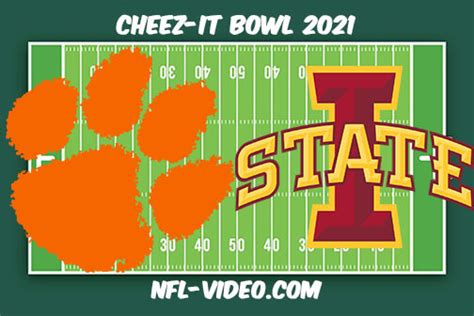 Clemson Vs Iowa State 2021 Cheez It Bowl Full Game Replay Ncaa