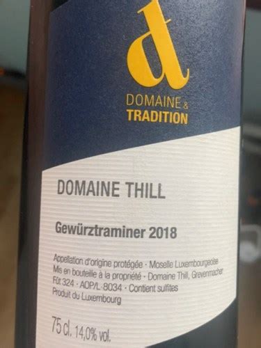 Domaine Thill Château de Schengen Domaine Tradition Gewürztraminer