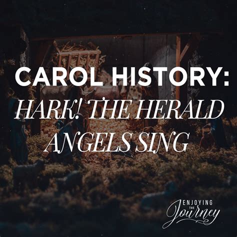 Hymn History: Hark! The Herald Angels Sing - Enjoying the Journey