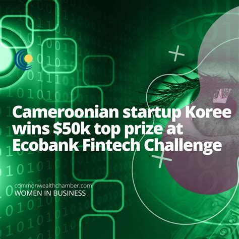 Cameroonian Startup Koree Wins K Top Prize At Ecobank Fintech