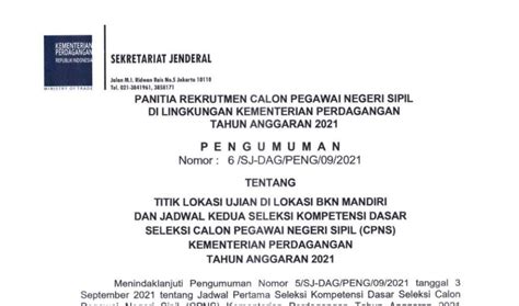 Link Pengumuman Jadwal Skd Tahap Ii Cpns Kementerian Perdagangan Dan