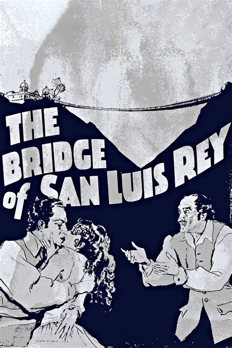 The Bridge of San Luis Rey (1929) - Posters — The Movie Database (TMDB)