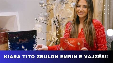 Kiara Tito zbulon emrin e vajzës YouTube