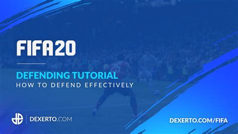 Fifa 20 Defending Tutorial How To Defend Effectively Dexerto