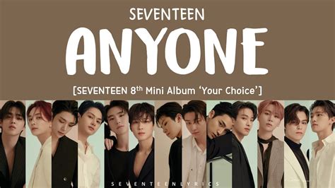 LYRICS 가사 SEVENTEEN 세븐틴 ANYONE 8th Mini Album Your Choice