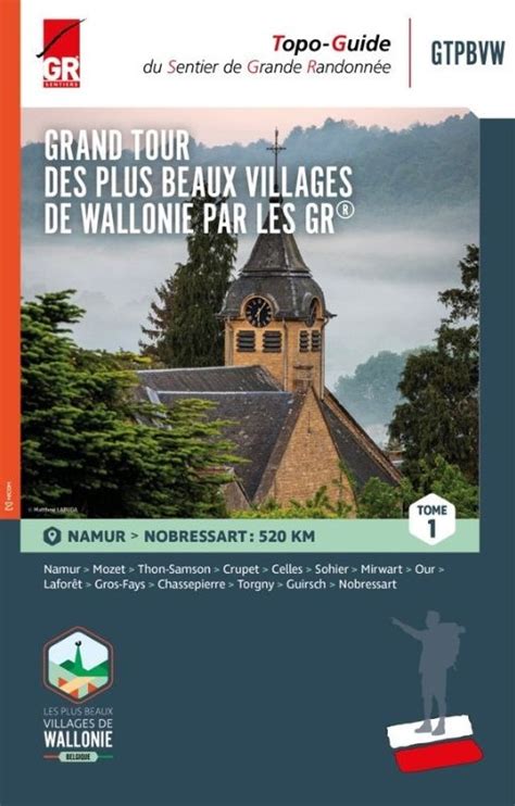 Wandelgids Grand Tour Des Plus Beaux Villages De Wallonie Par Les GR