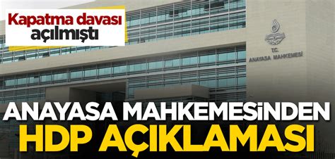 Kapatma davası açılmıştı Anayasa Mahkemesinden HDP açıklaması Yeni Akit