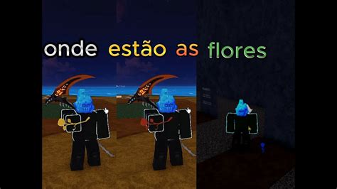 Localiza O Das Flores Blox Fruits Youtube