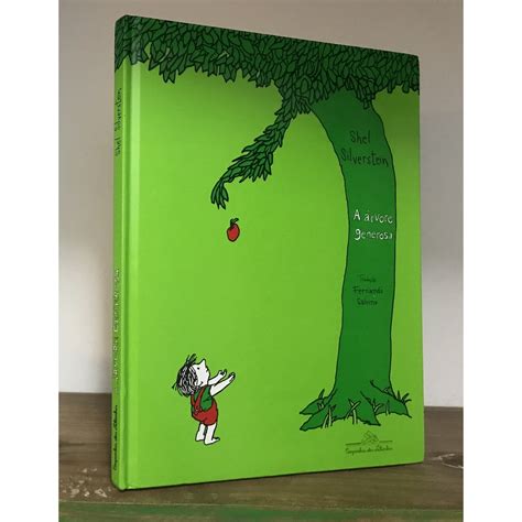 A Arvore Generosa Livro - Livro: A Árvore Generosa *** autor: Shel Silverstein - Fernando Sabino ...