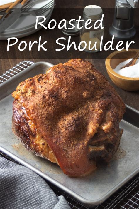 Roasted Pork Shoulder Artofit