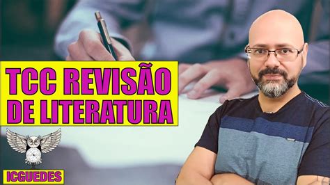 Como Fazer Um Tcc De Revisão Bibliográfica Como Fazer Um Tcc De