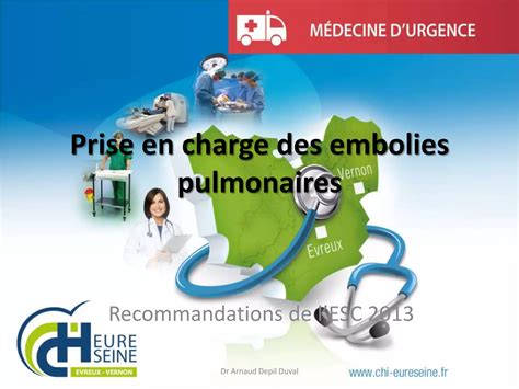 Embolie Pulmonaire Aux Urgences Esc Ppt