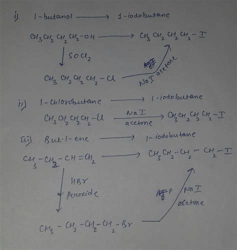 Write The Equations For The Preparation Of 1iodobutane From I 1