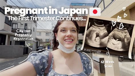 What Its Actually Like Giving Birth In Japan 🇯🇵 1st Trimester