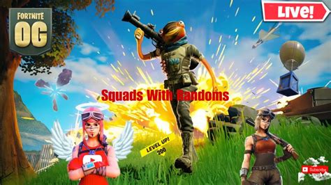 Fortnite Og Squads Live W Keeks And Randoms Starts Off Hilarious