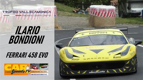 Trofeo Vallecamonica Ilario Bondioni Ferrari Evo Youtube