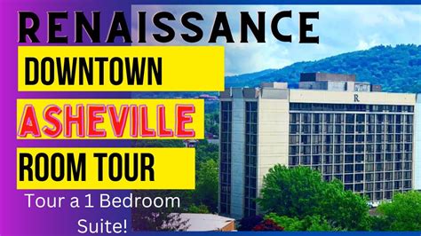 Renaissance Downtown Asheville Bedroom Suite Tour Youtube