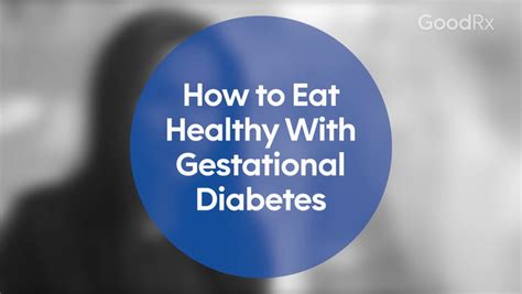 Gestational Diabetes Diet: Eating for a Healthy Pregnancy - GoodRx