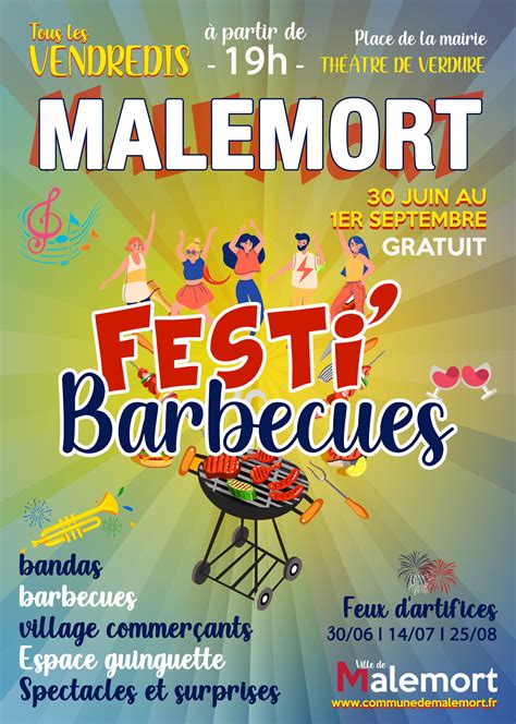 Festi Barbecues On Rallume Les Barbecues Mairie De Malemort