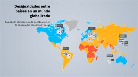 Desigualdade E Globalização - Desigualdades entre países en un mundo globalizado by Eliot Chavarría ...